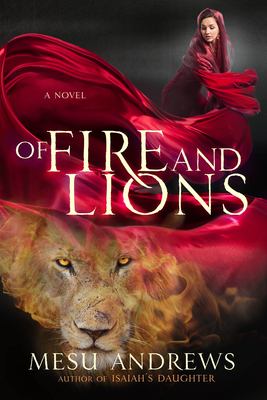 Of Fire and Lions: A Novel Cover Image