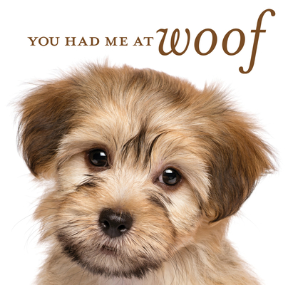 You Had Me at Woof Cover Image