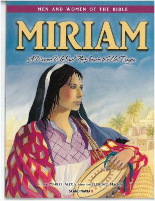 Miriam - Men & Women of the Bible Revised (Men & Women of the Bible - Revised) By Casscom Media (Other) Cover Image