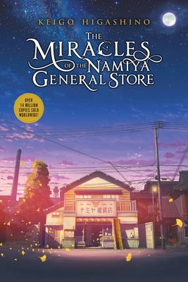 The Miracles of the Namiya General Store By Keigo Higashino Cover Image