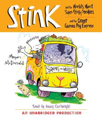 Stink and the World's Worst Super-Stinky Sneakers & Stink and the Great Guinea Pig Express Cover Image