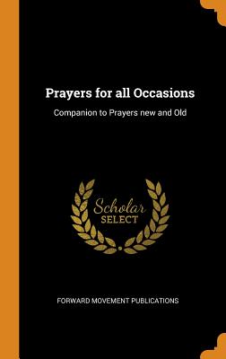 Prayers for All Occasions: Companion to Prayers New and Old Cover Image