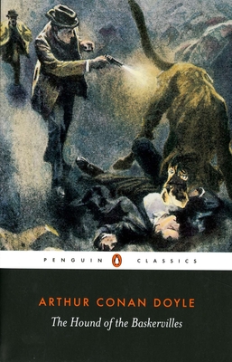 The Hound of the Baskervilles By Sir Arthur Conan Doyle, Christopher Frayling (Editor) Cover Image