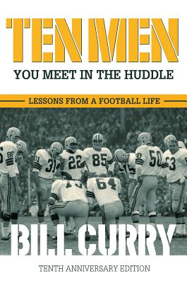 Ten Men You Meet in the Huddle: Lessons from a Football Life Cover Image