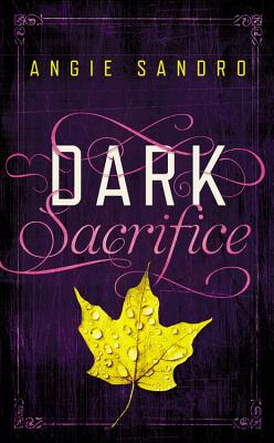 Dark Sacrifice (Dark Paradise #2) cover