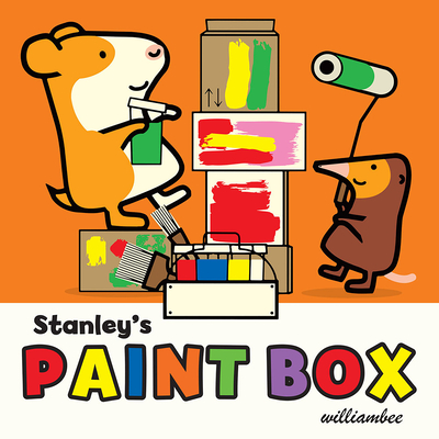 Stanley's Paint Box (Stanley Board Books #5) By William Bee Cover Image