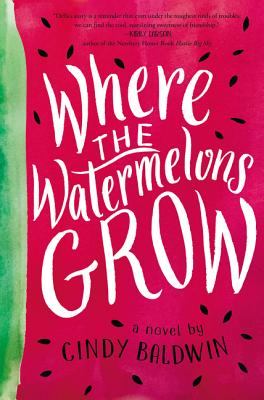 Cover for Where the Watermelons Grow