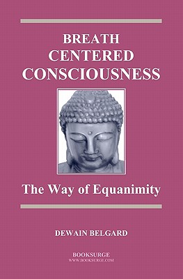 Breath-Centered Consciousness Cover