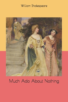 Much Ado About Nothing