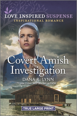 Covert Amish Investigation (Amish Country Justice #11)