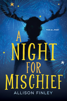 A Night for Mischief (Orca Currents) By Allison Finley Cover Image