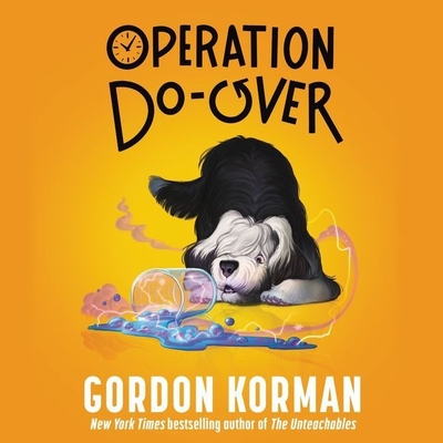 Operation Do-Over By Gordon Korman, Jacob McNatt (Read by) Cover Image