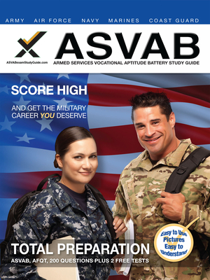 2017 ASVAB Armed Services Vocational Aptitude Battery Study Guide Cover Image