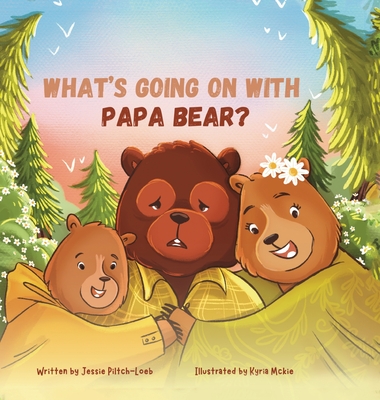 What's Going On with Papa Bear? Cover Image