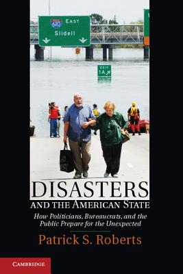Cover for Disasters and the American State