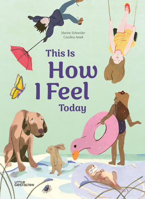 This Is How I Feel Today | mitpressbookstore
