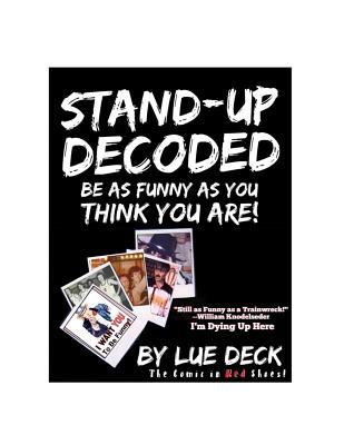 Stand-Up Decoded: Sneak a Peek Inside a Lifetime of Stand-up Secrets Cover Image