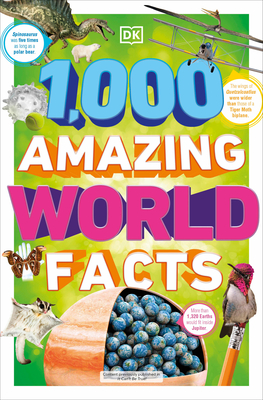 1,000 Amazing World Facts (DK 1,000 Amazing Facts) Cover Image