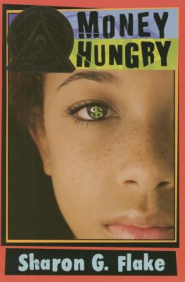Money Hungry By Sharon Flake Cover Image