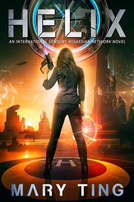 Helix (International Sensory Assassin Network #2) Cover Image