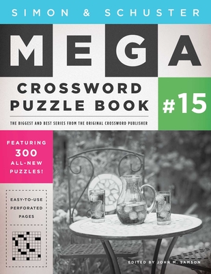 Simon & Schuster Mega Crossword Puzzle Book #15 (S&S Mega Crossword Puzzles #15) Cover Image