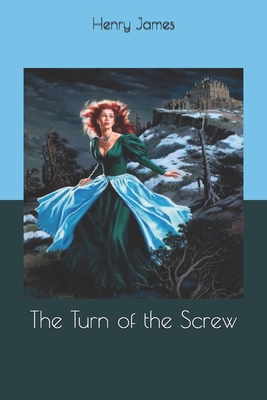 The Turn of the Screw