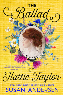 The Ballad of Hattie Taylor By Susan Andersen Cover Image