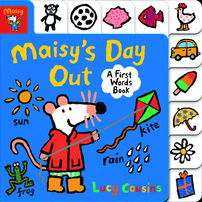 Maisy's Day Out: A First Words Book By Lucy Cousins, Lucy Cousins (Illustrator) Cover Image