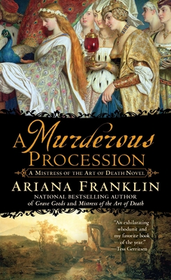 A Murderous Procession (A Mistress of the Art of Death Novel)