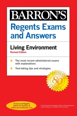 Regents Exams and Answers: Living Environment Revised Edition (Barron's Regents NY) Cover Image