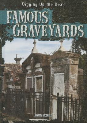 Famous Graveyards (Digging Up the Dead) Cover Image