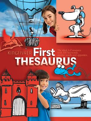 My First Thesaurus (Kingfisher First Reference) Cover Image