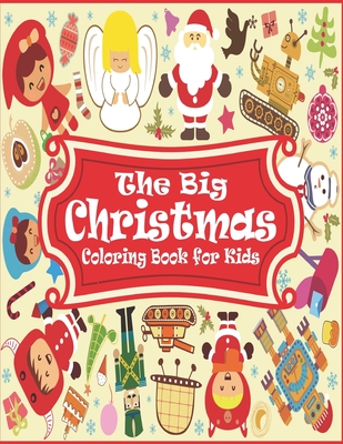 Christmas colouring books: For kids & toddlers - activity books