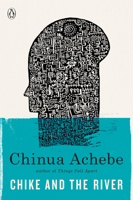 Chike and the River By Chinua Achebe Cover Image