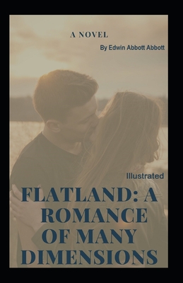 Flatland: A Romance of Many Dimensions Illustrated Cover Image