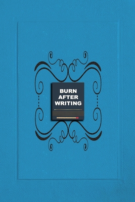 Burn After Writing Blue Cover Image