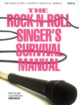 The Rock-N-Roll Singer's Survival Manual Cover Image