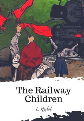 The Railway Children By E. Nesbit Cover Image