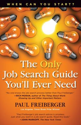 Cover for When Can You Start? the Only Job Search Guide You'll Ever Need