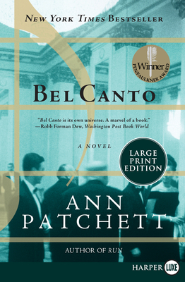 Bel Canto: A Novel