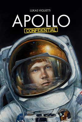 Apollo Confidential: Memories of Men on the Moon
