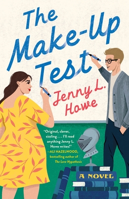 The Make-Up Test: A Novel By Jenny L. Howe Cover Image