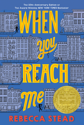 When You Reach Me: (Newbery Medal Winner) Cover Image