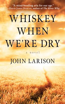 Whiskey When We're Dry Cover Image