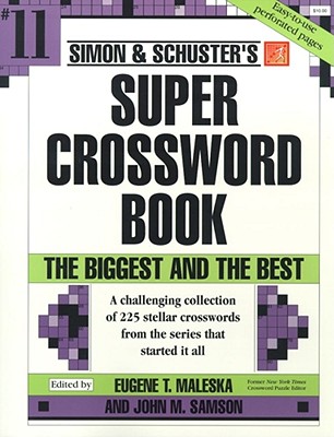 Simon & Schuster Super Crossword Puzzle Book #11 (S&S Super Crossword Puzzles #11) Cover Image