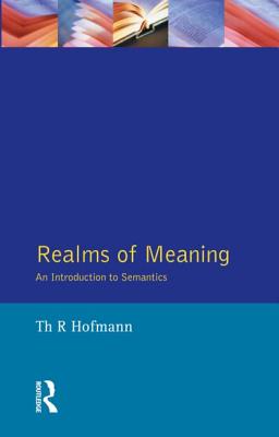 Realms of Meaning: An Introduction to Semantics (Learning about Language)