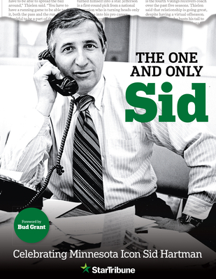 The One and Only Sid - Celebrating Minnesota Icon Sid Hartman