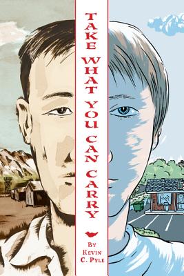 Take What You Can Carry By Kevin C. Pyle, Kevin C. Pyle (Illustrator) Cover Image