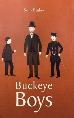 Buckeye Boys By Sam Bailey Cover Image