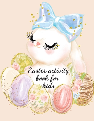 Easter activity book for kids By Cristie Publishing Cover Image